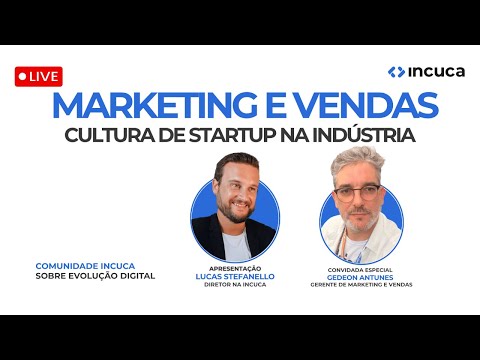 Marketing e Vendas na Indústria: IA, Metodologia Ágil e Liderança Servidora | Gedeon Antunes