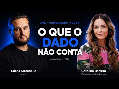 O Que os Dados Não Contam Sobre o Seu Cliente | Carolina Barreto