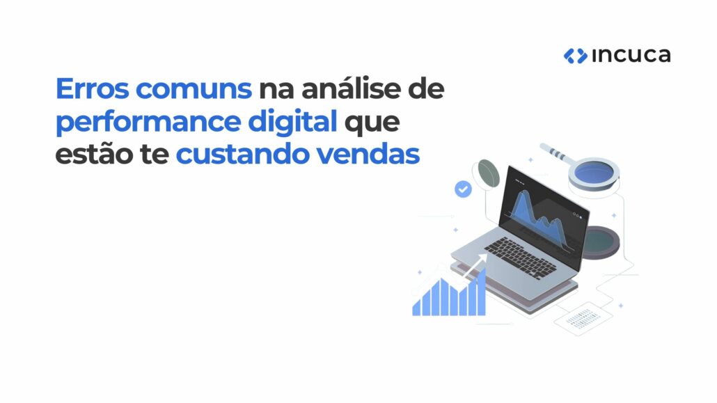 erros na análise de performance digital