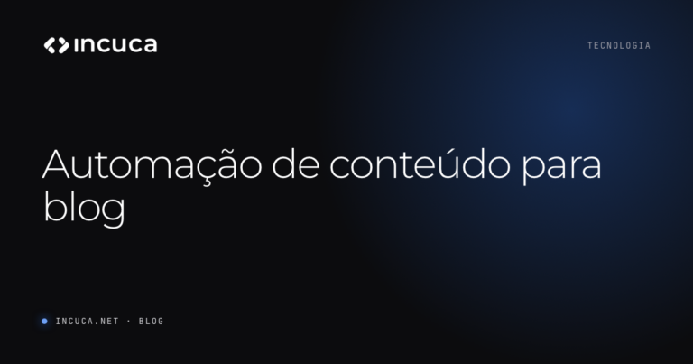 Ler mais: Automação de conteúdo para blog